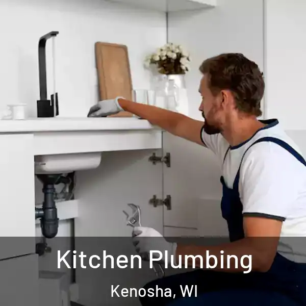  Kitchen Plumbing Kenosha, WI