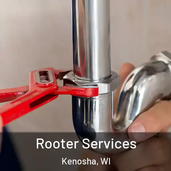  Rooter Services Kenosha, WI