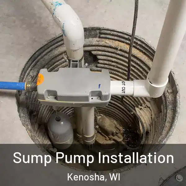  Sump Pump Installation Kenosha, WI