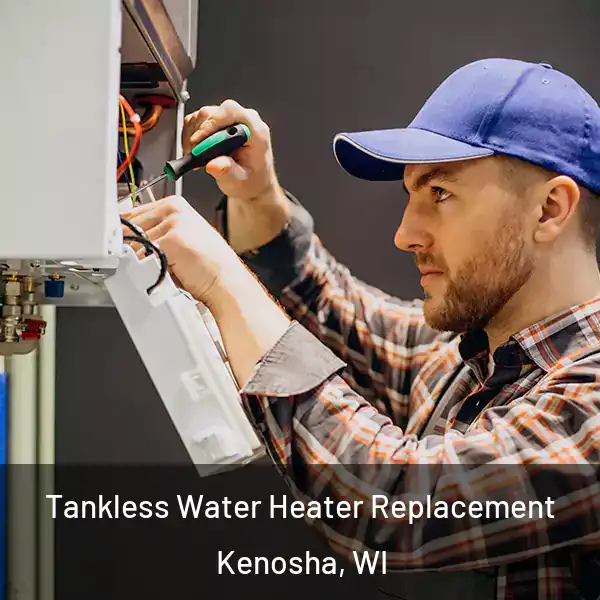  Tankless Water Heater Replacement Kenosha, WI